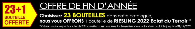 UNE BOUTEILLE OFFERTE* PAR TRANCHE DE 23 BOUTEILLES COMMANDÉES